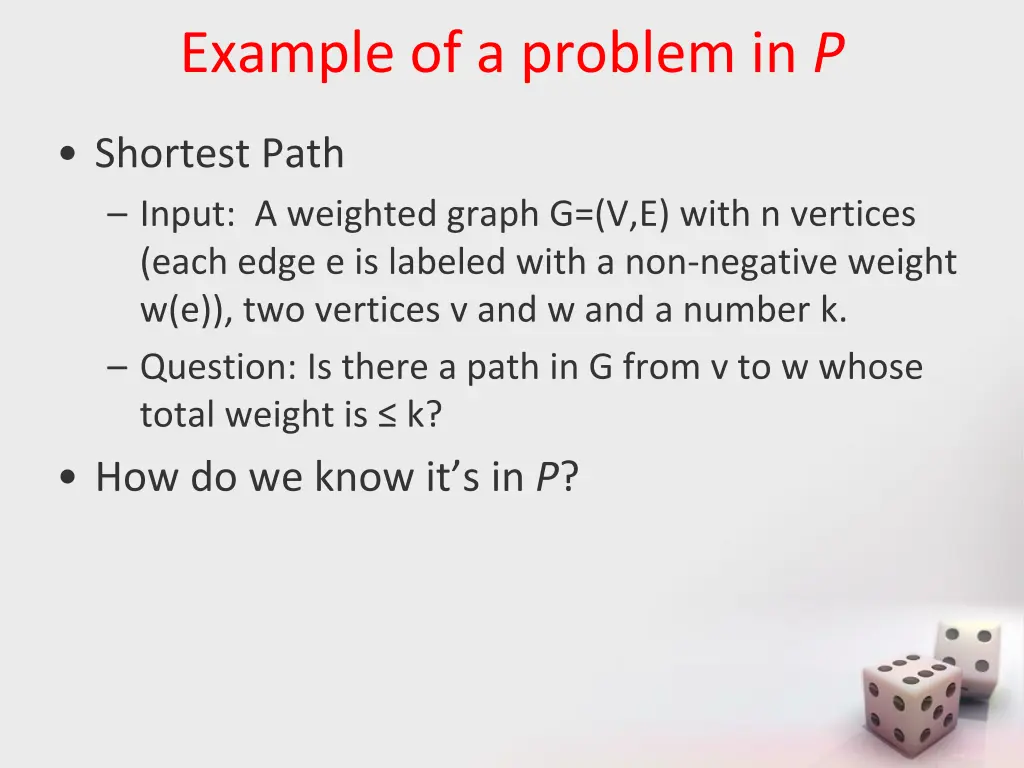 example of a problem in p