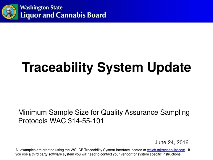 traceability system update