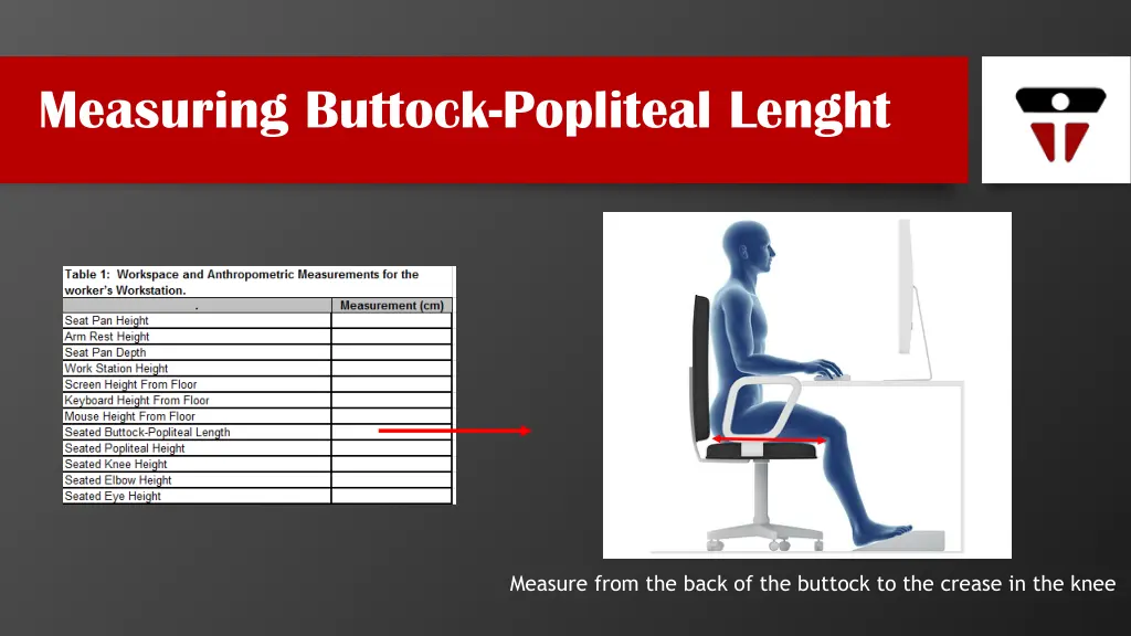 measuring buttock popliteal lenght