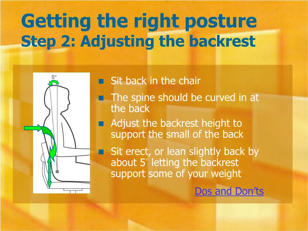 getting the right posture step 2 adjusting