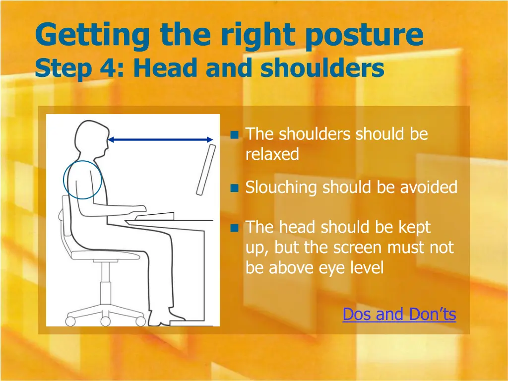 getting the right posture step 4 head