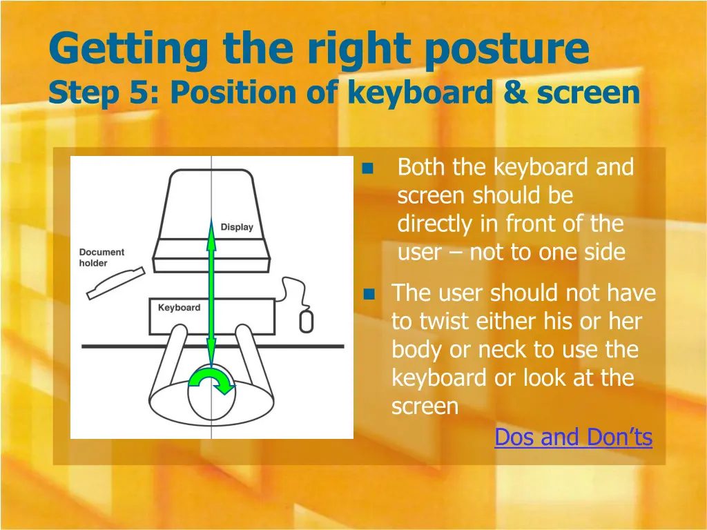 getting the right posture step 5 position