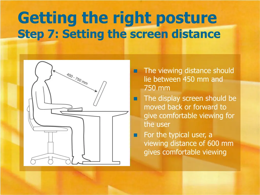 getting the right posture step 7 setting