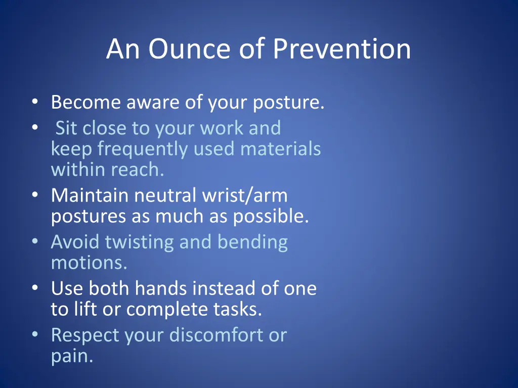 an ounce of prevention