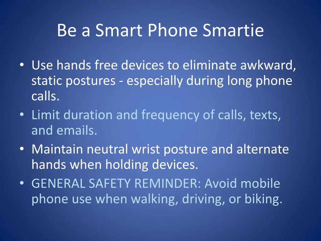 be a smart phone smartie