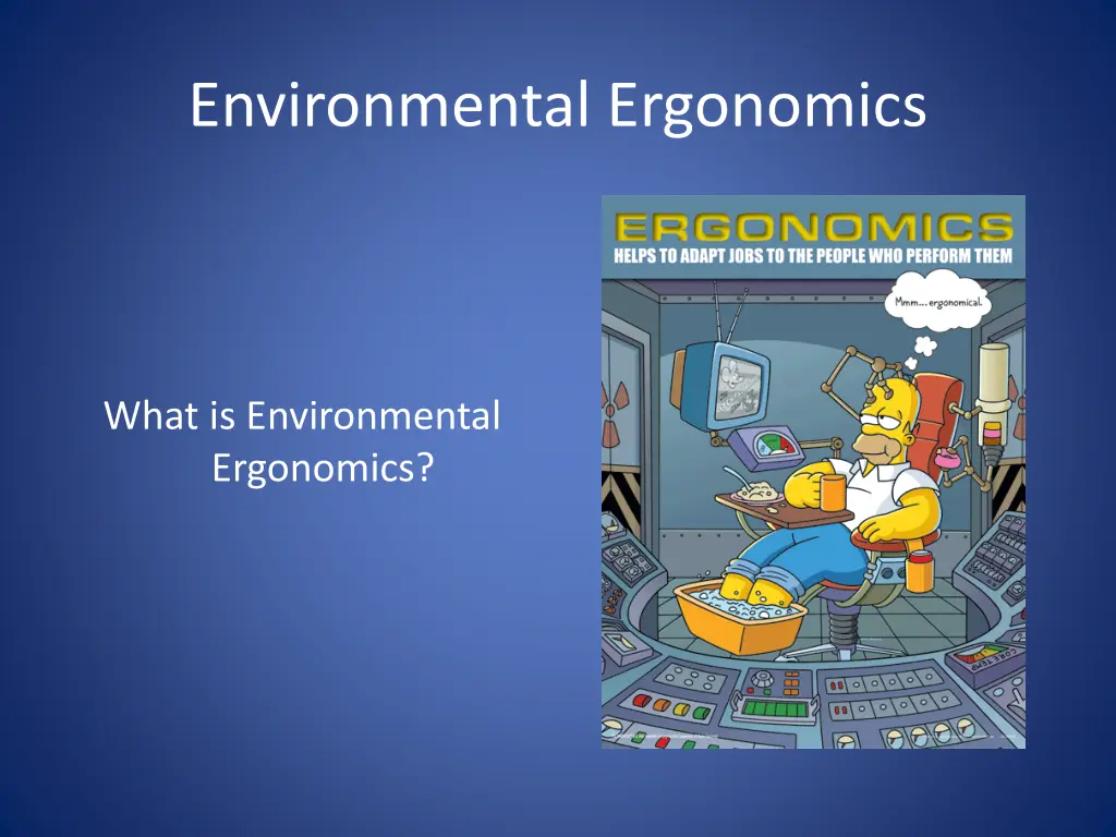 environmental ergonomics