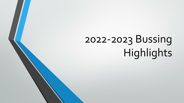 2022 2023 bussing highlights