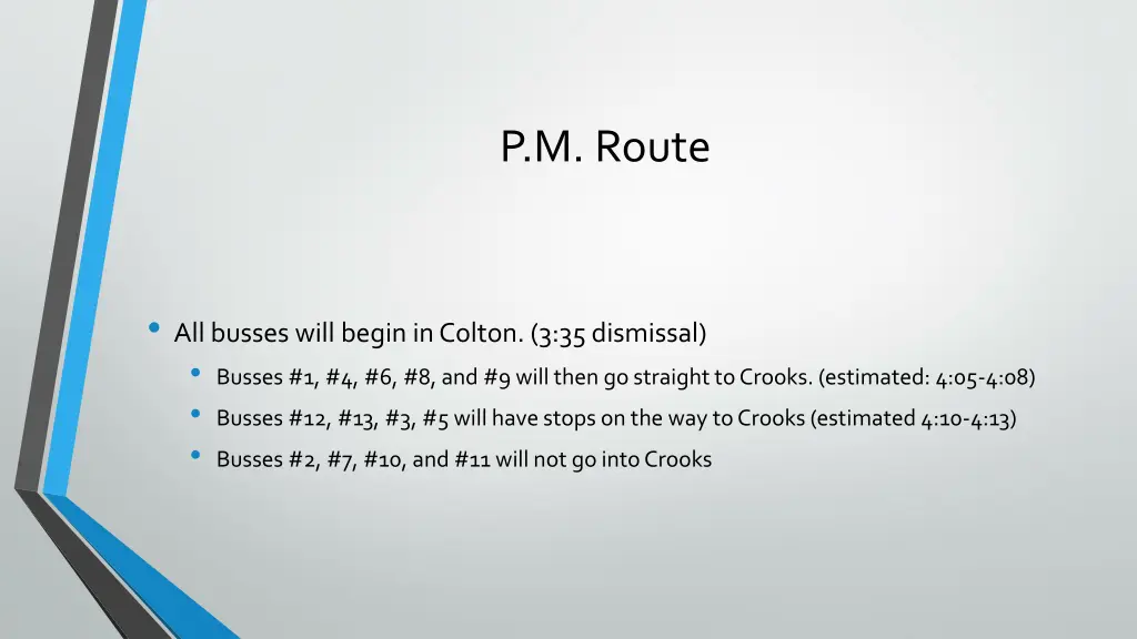 p m route