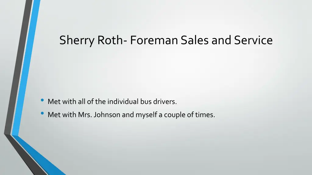 sherry roth foreman sales and service