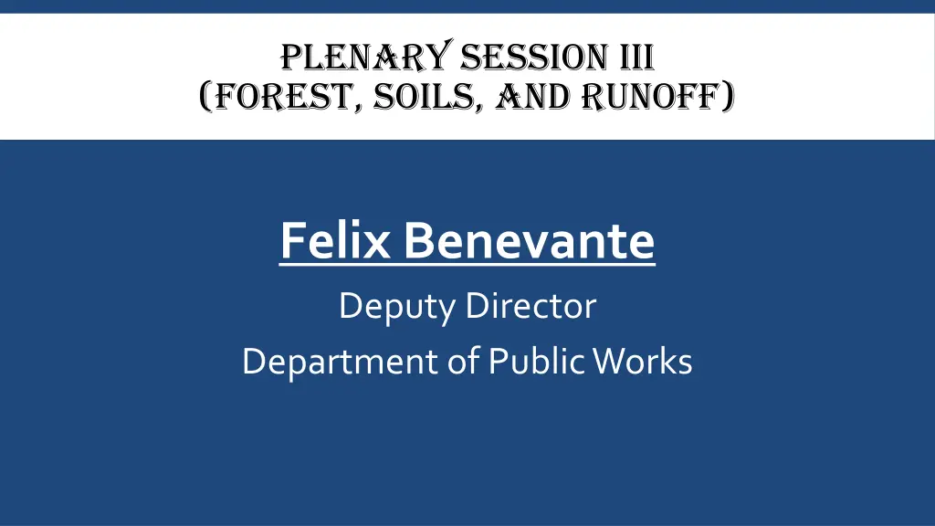 plenary session iii forest soils and runoff 3