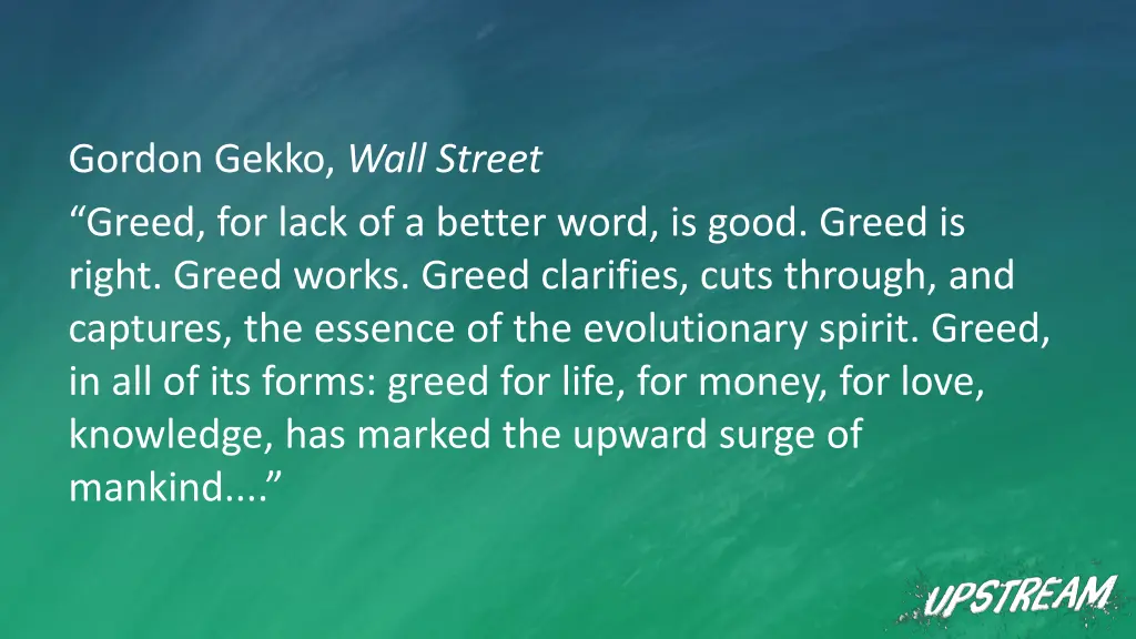 gordon gekko wall street greed for lack