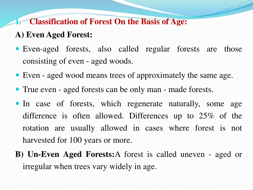 classification of forest on the basis of age