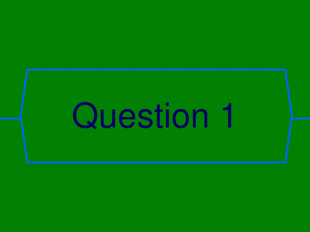 question 1