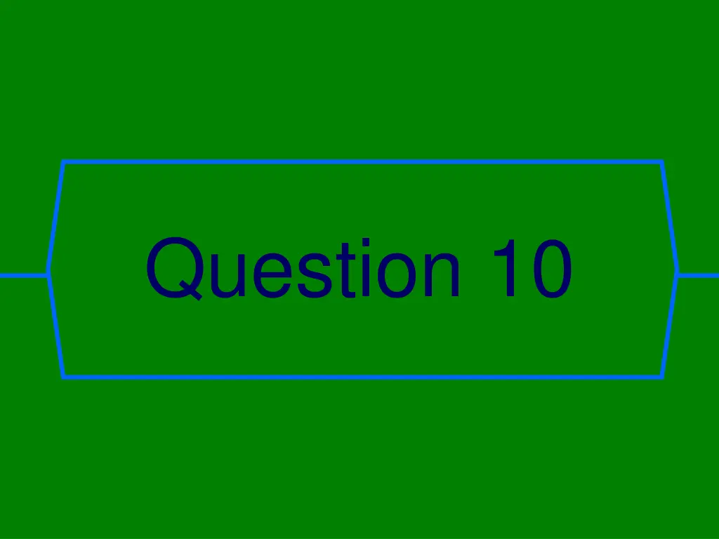 question 10