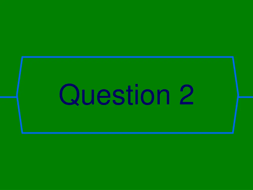 question 2