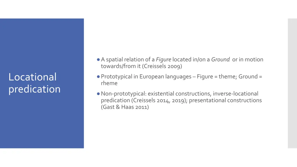 a spatial relation of a figure located