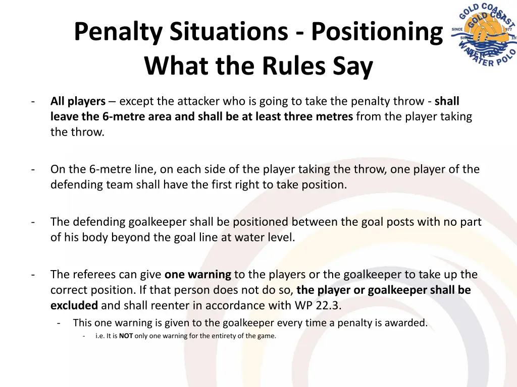 penalty situations positioning what the rules say