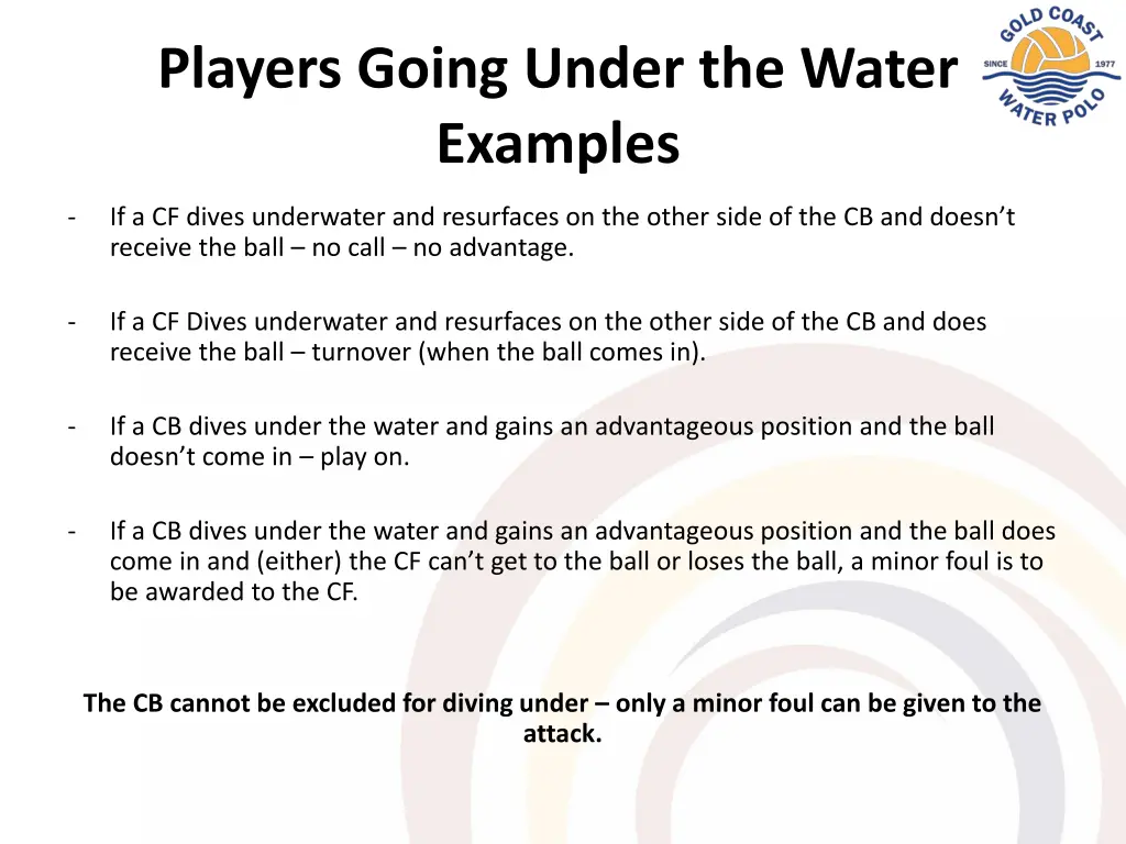 players going under the water examples