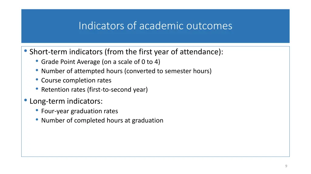 indicators of academic outcomes