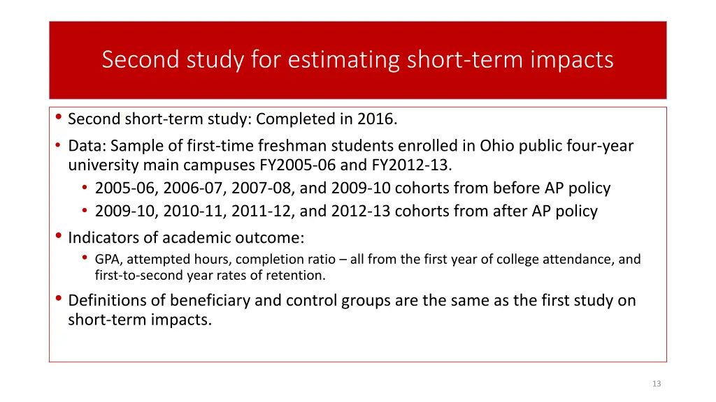 second study for estimating short term impacts