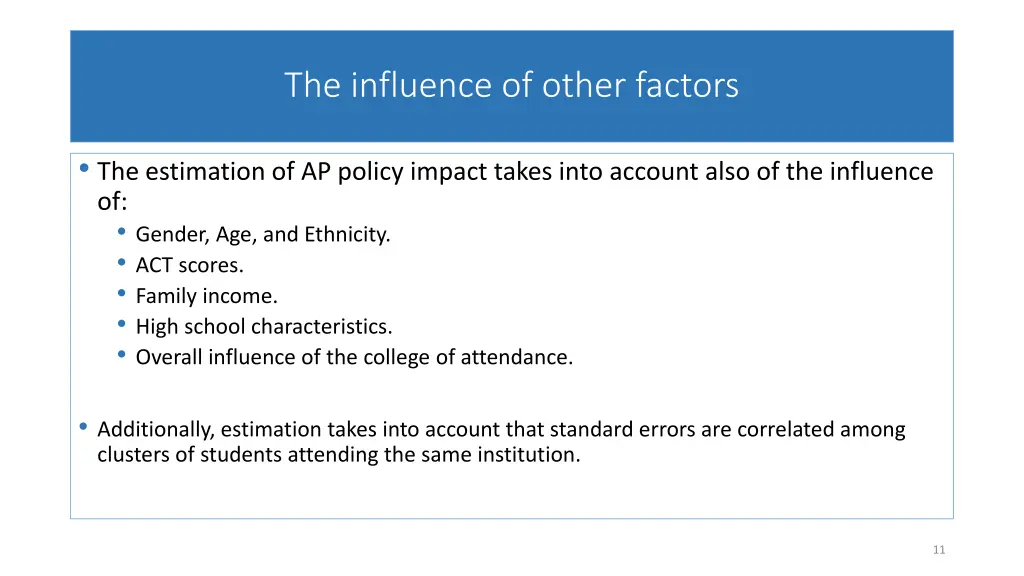 the influence of other factors