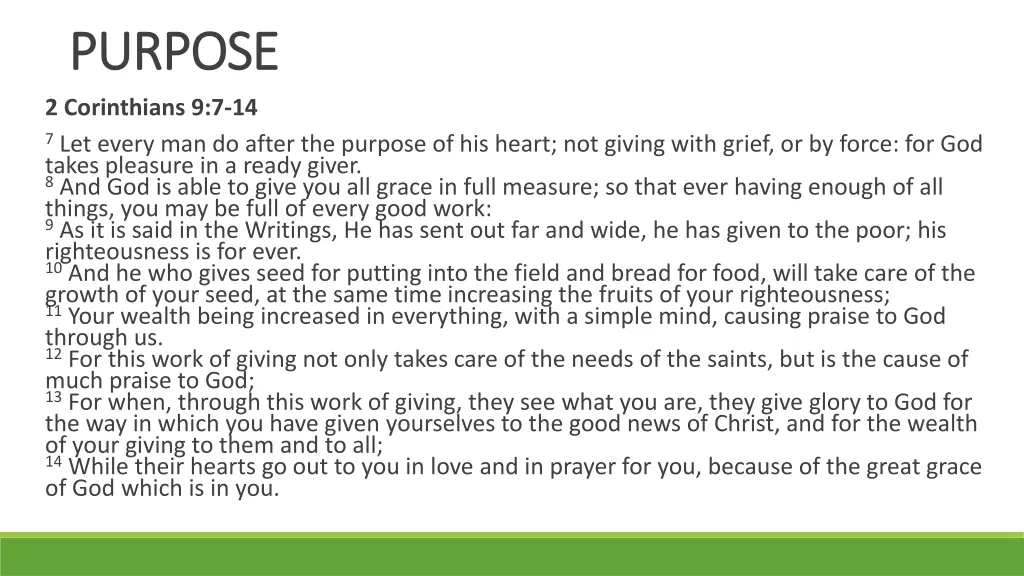 purpose purpose 2 corinthians 9 7 14