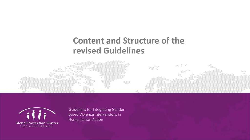 content and structure of the revised guidelines