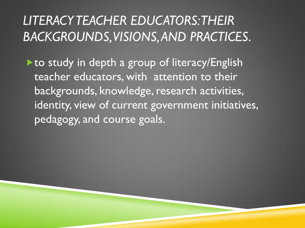 literacy teacher educators their backgrounds