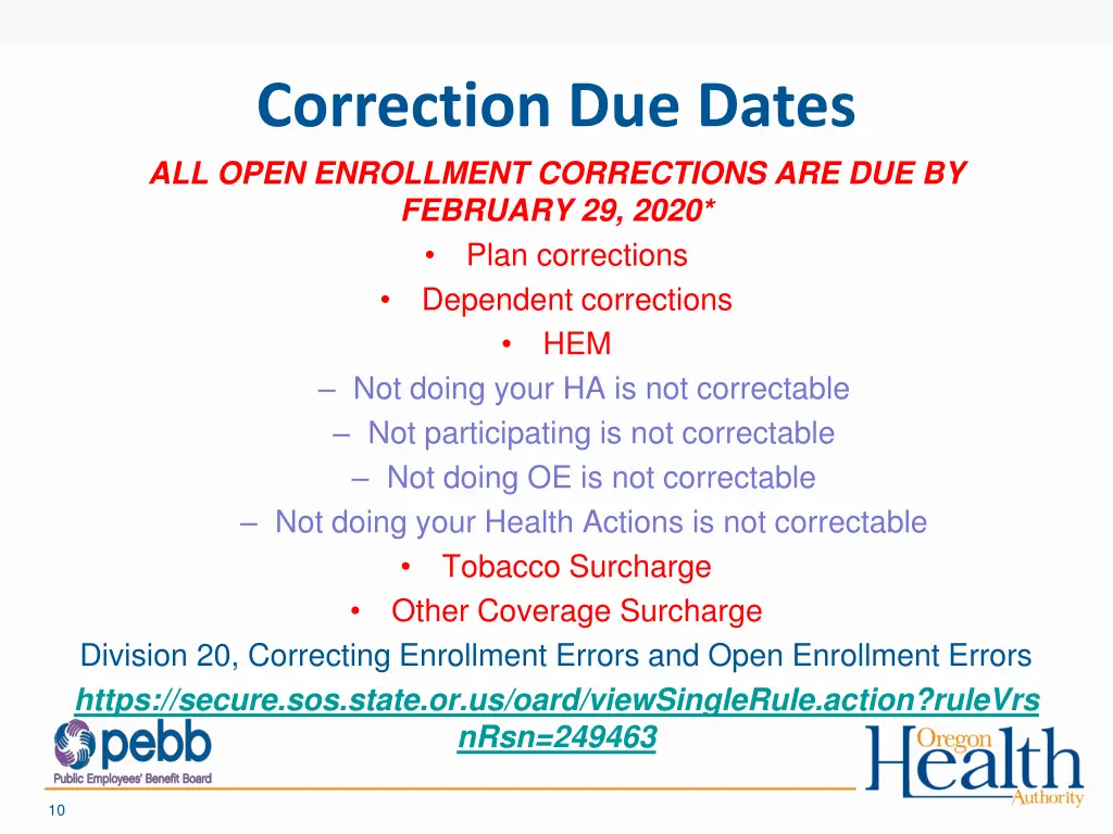 correction due dates all open enrollment