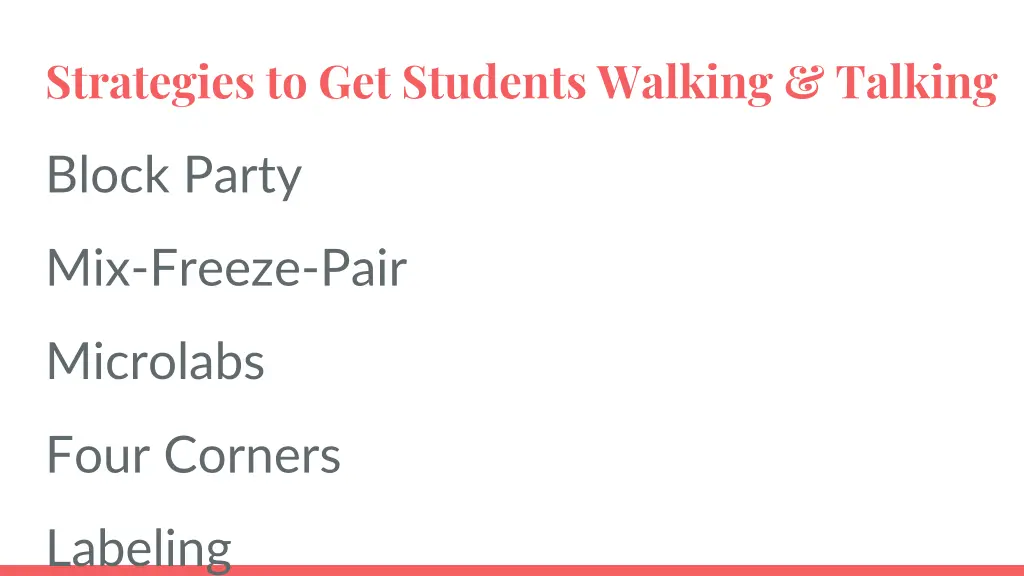 strategies to get students walking talking