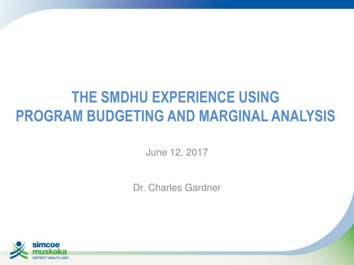 the smdhu experience using program budgeting