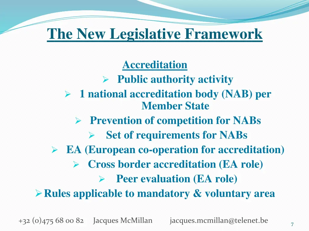 the new legislative framework