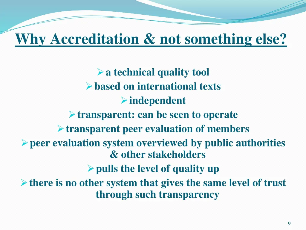 why accreditation not something else