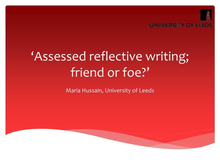 assessed reflective writing friend or foe