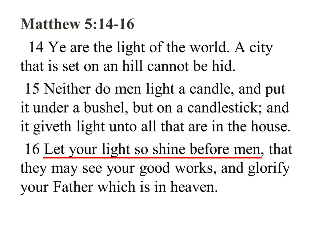 matthew 5 14 16 14 ye are the light of the world