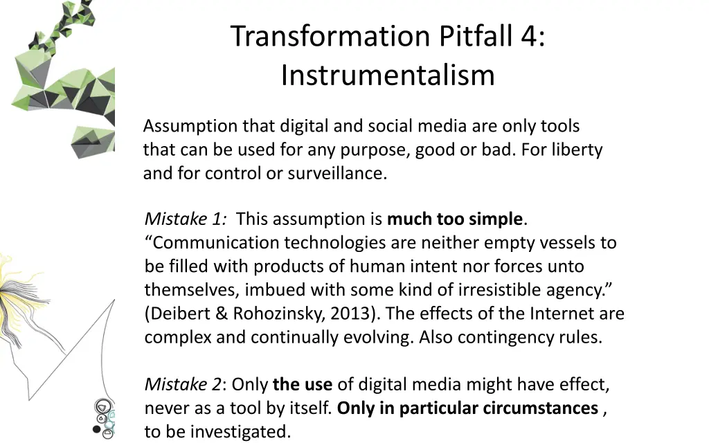 transformation pitfall 4 instrumentalism