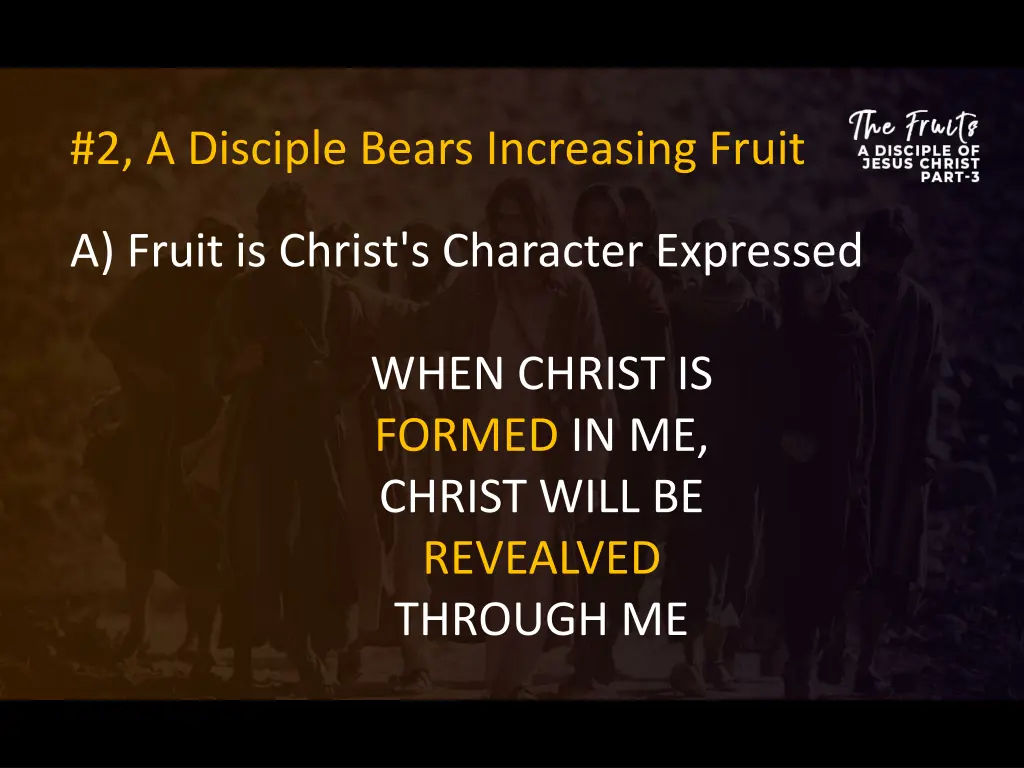 2 a disciple bears increasing fruit 5