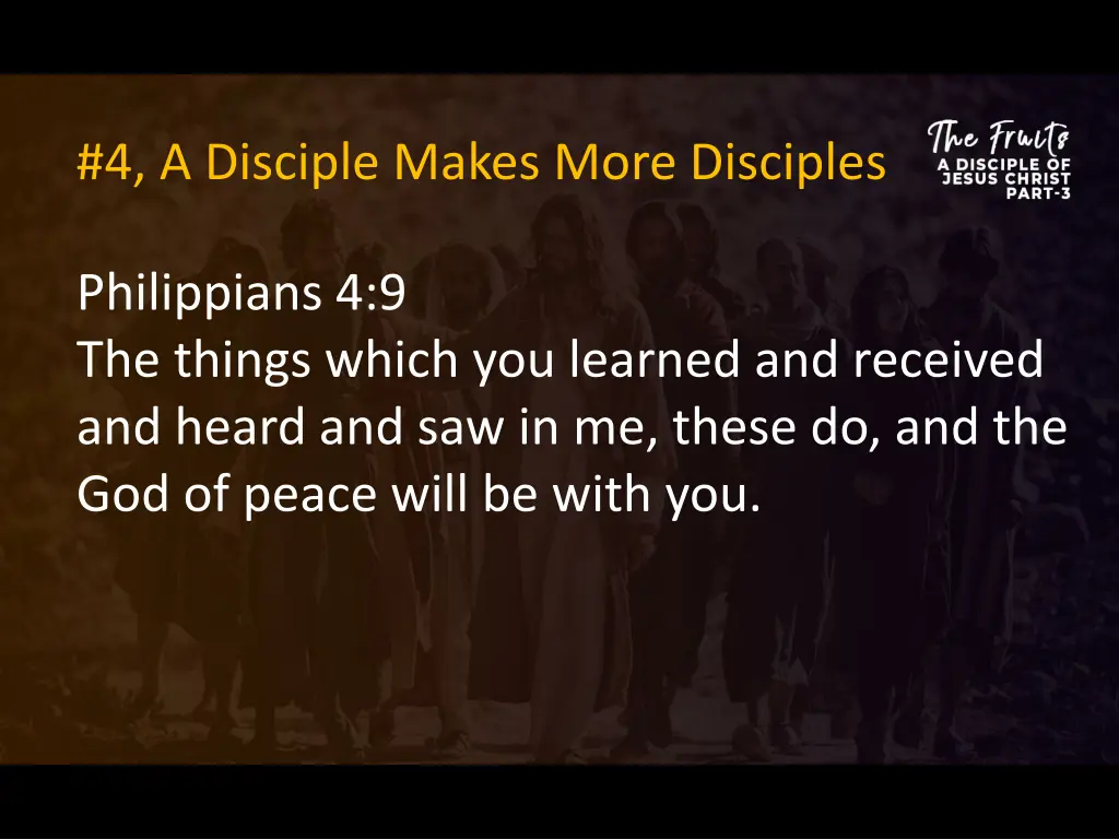 4 a disciple makes more disciples 2