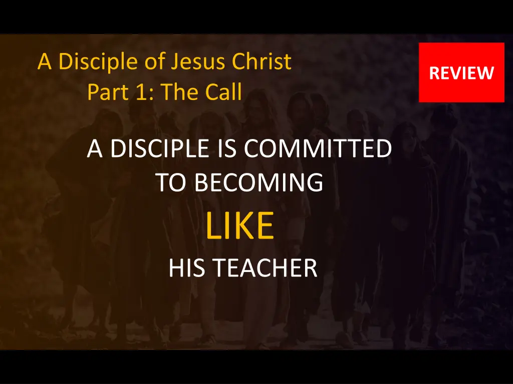 a disciple of jesus christ part 1 the call 2