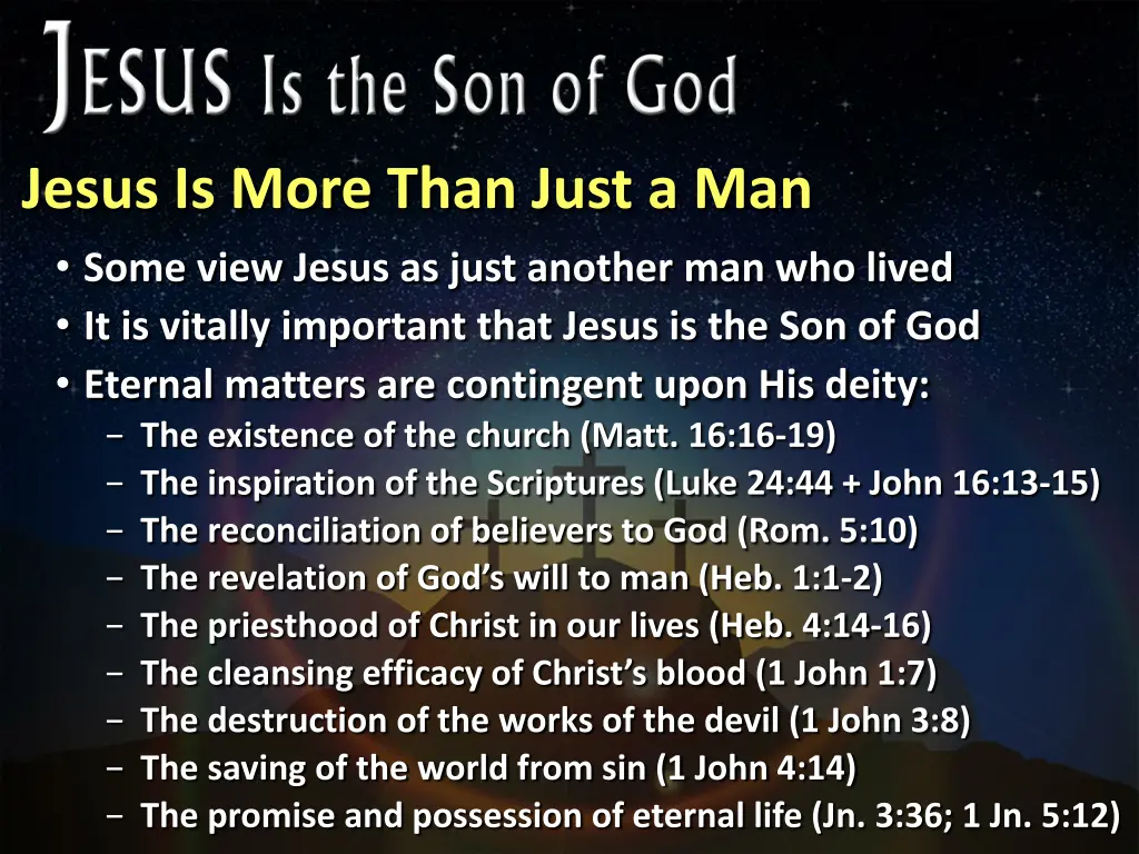 jesus is more than just a man some view jesus