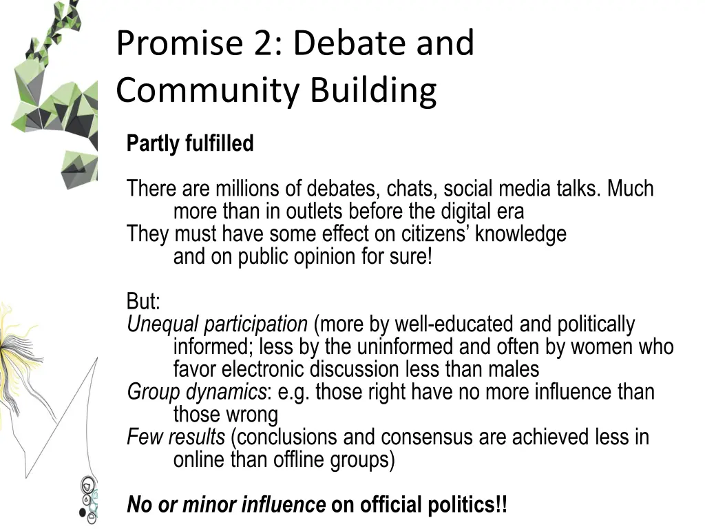 promise 2 debate and community building