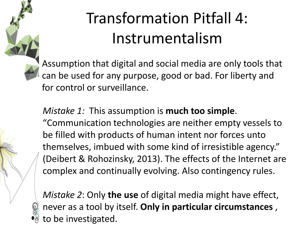 transformation pitfall 4 instrumentalism