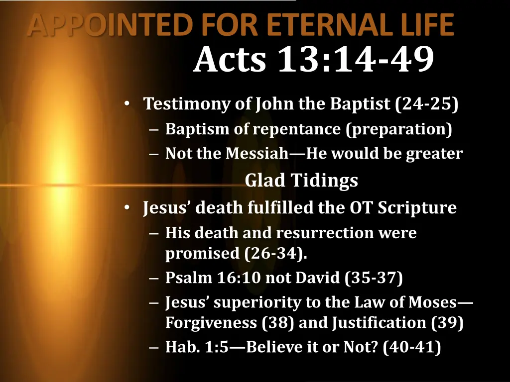 appointed for eternal life acts 13 14 49 1