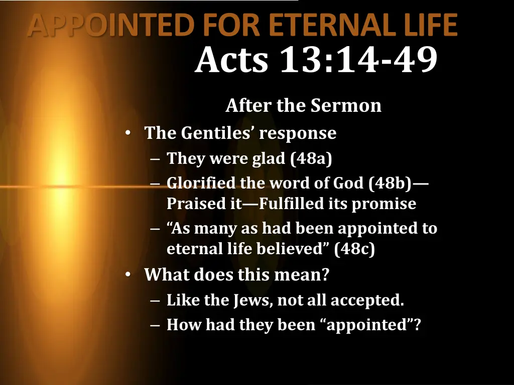 appointed for eternal life acts 13 14 49 3