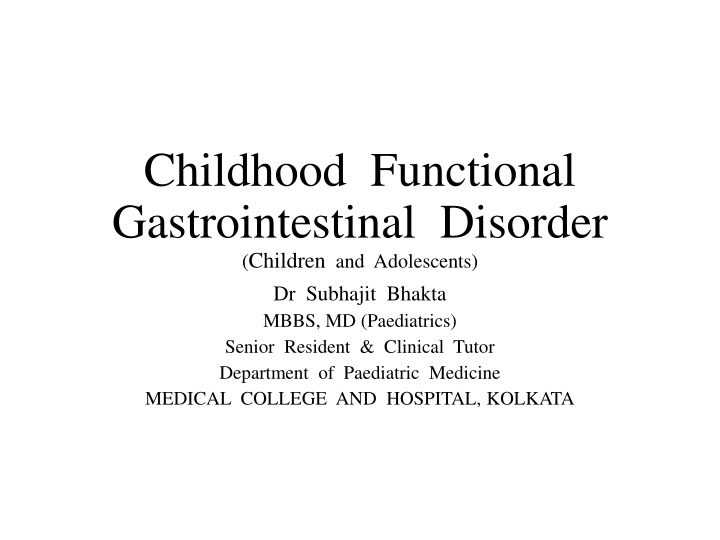 childhood functional gastrointestinal disorder