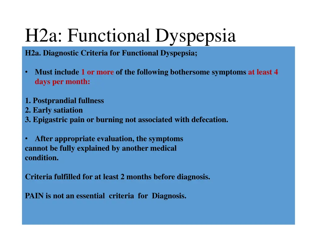 h2a functional dyspepsia h2a diagnostic criteria