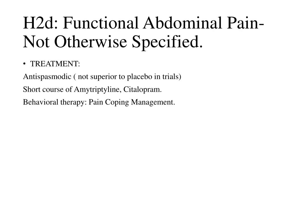 h2d functional abdominal pain not otherwise 1