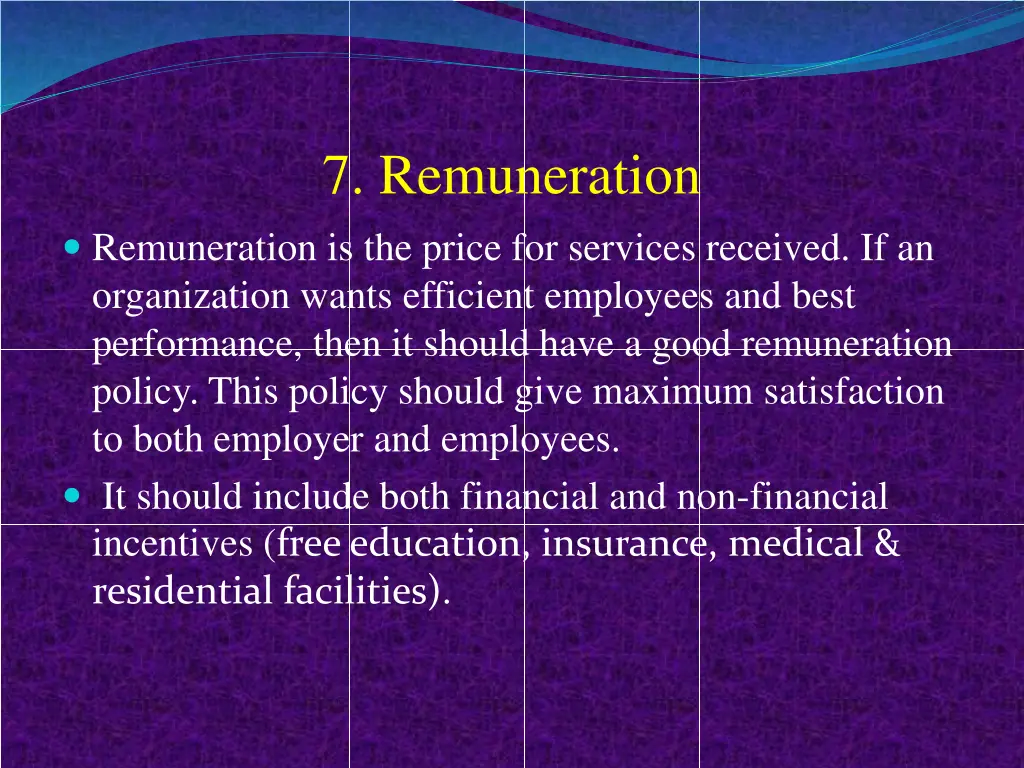 7 remuneration