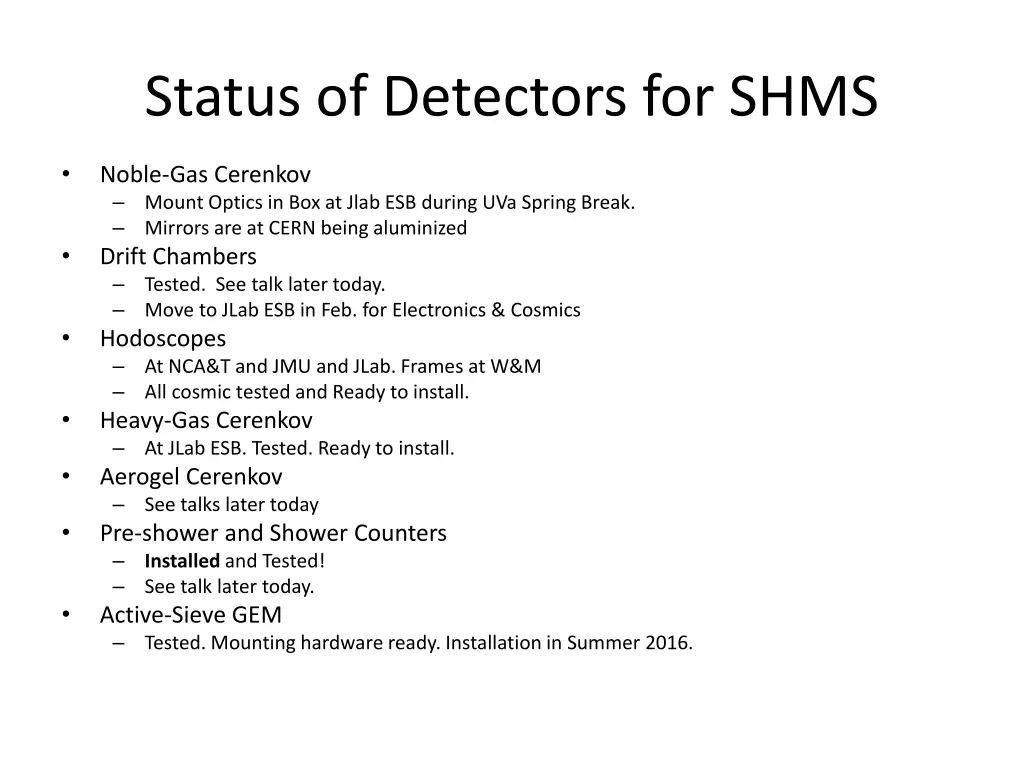 status of detectors for shms