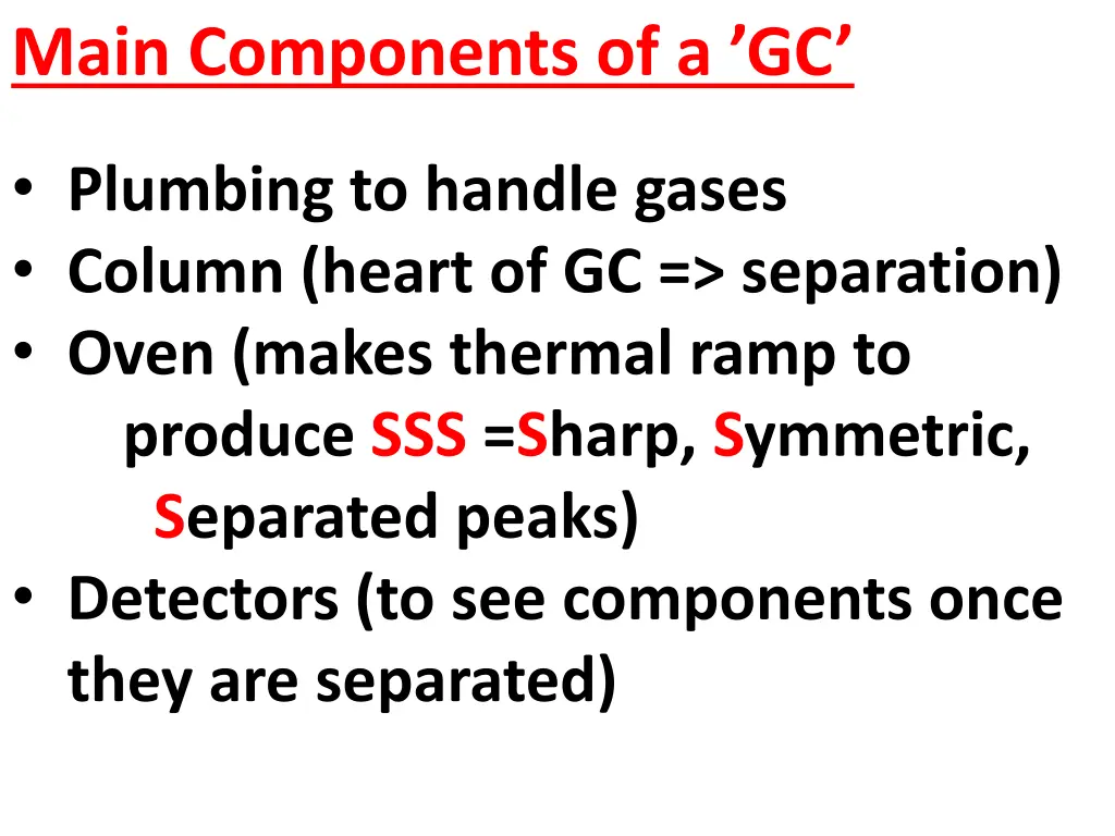 main components of a gc